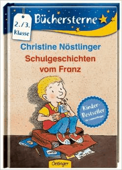 Christine Nöstlinger - Geschichten vom Franz